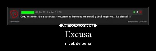 Excusa - nivel: de pena