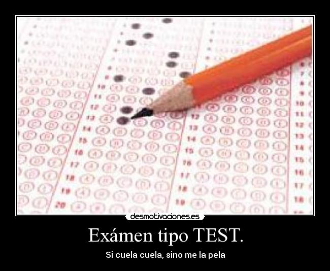 Exámen tipo TEST. -