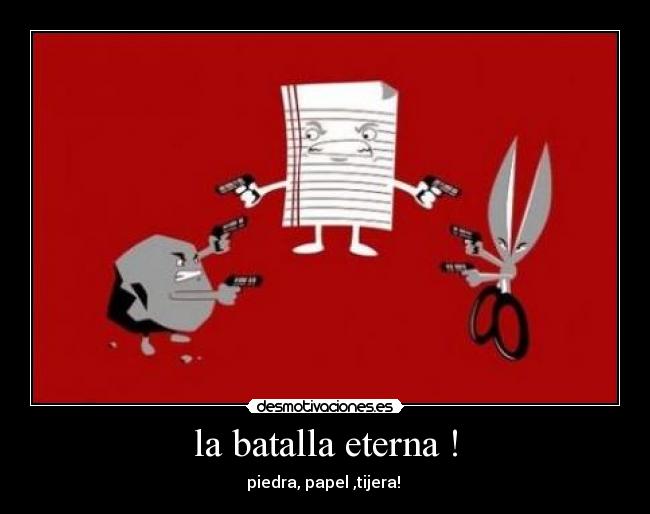 la batalla eterna ! -