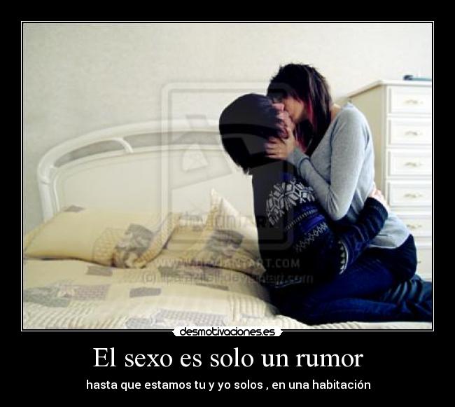 El sexo es solo un rumor -