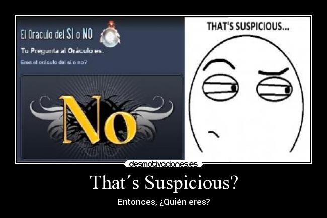 That´s Suspicious? - 