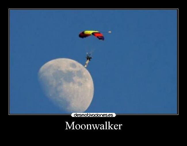 Moonwalker - 