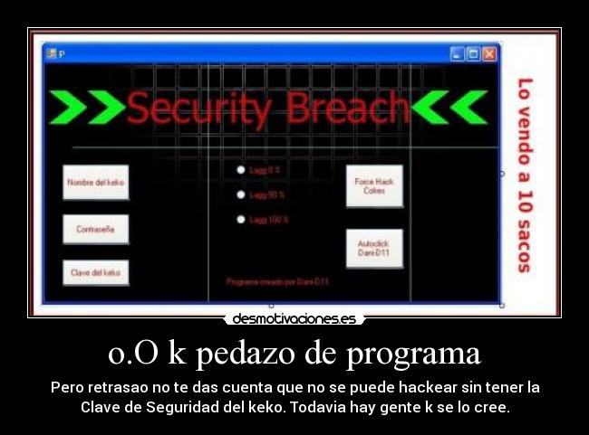 o.O k pedazo de programa -