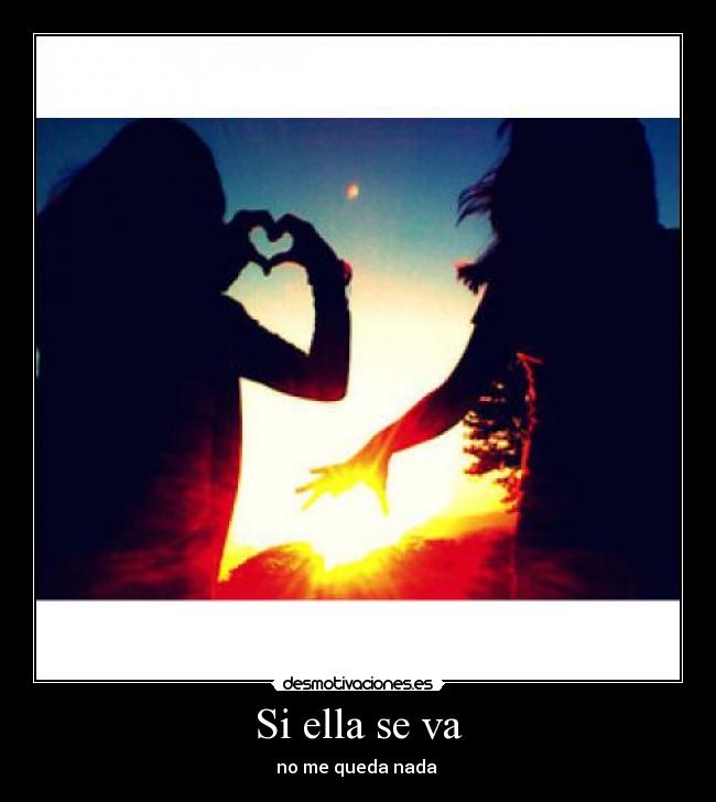 Si ella se va - 