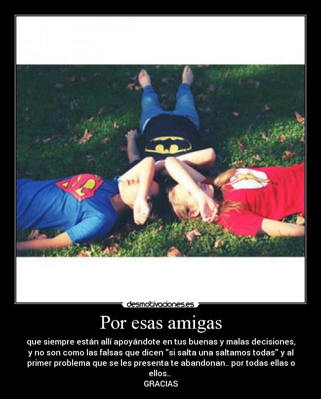 Por esas amigas -