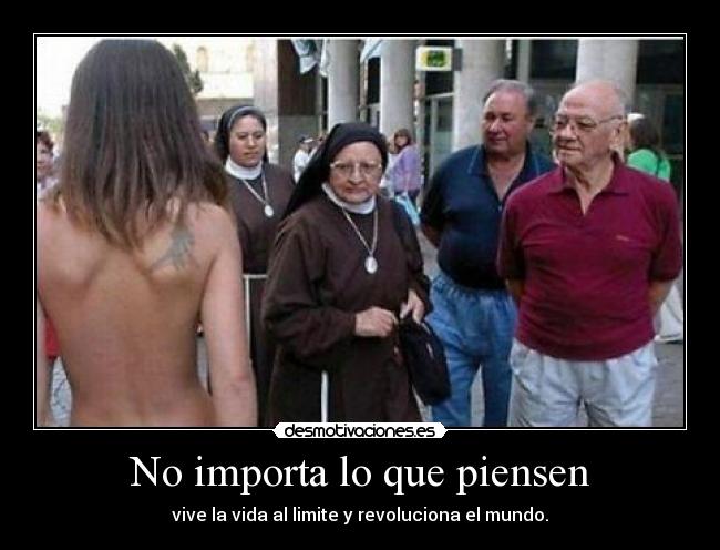 No importa lo que piensen - 