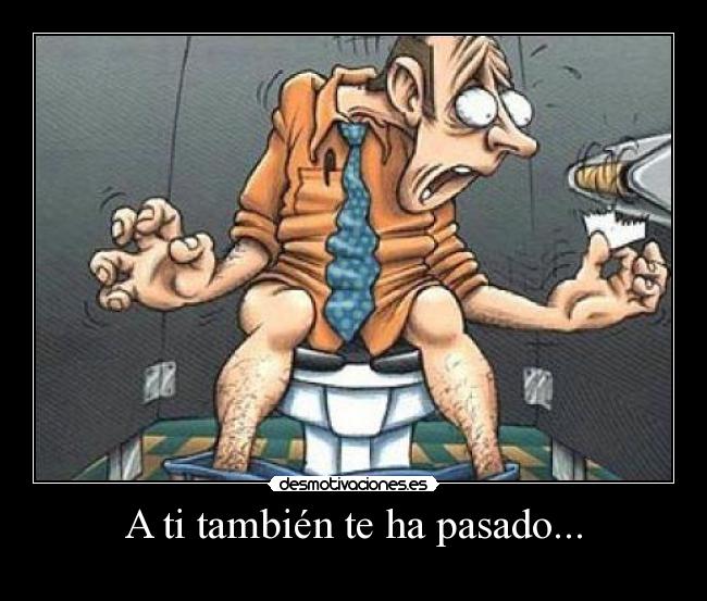 A ti también te ha pasado... - 