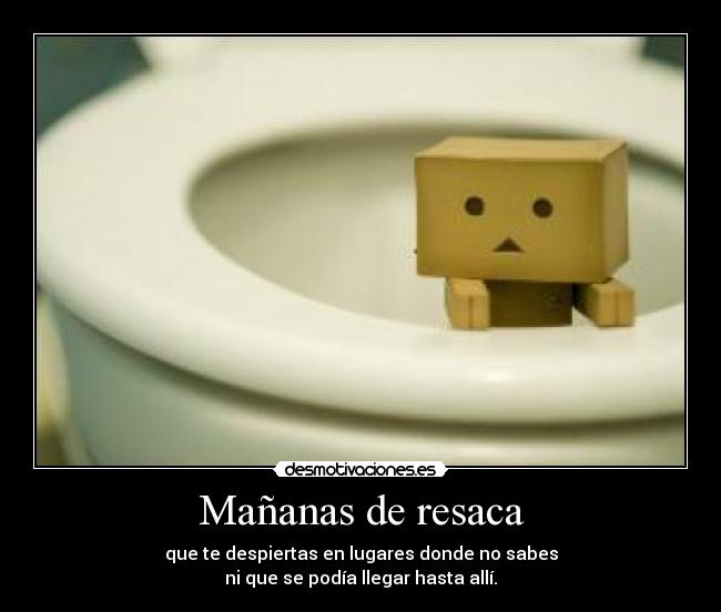 Mañanas de resaca - 