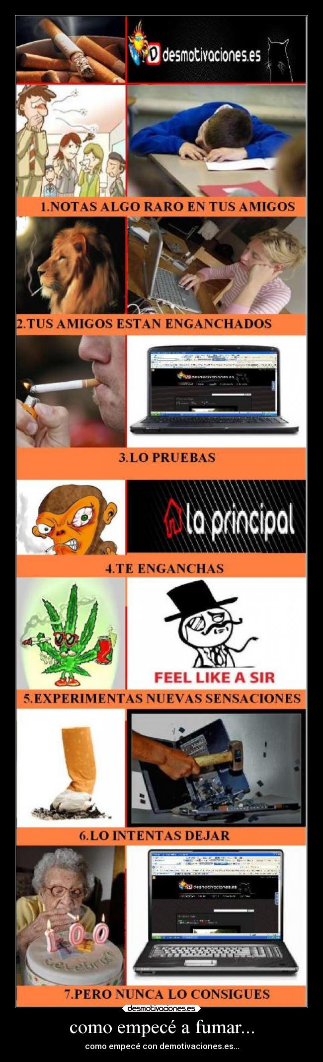 como empecé a fumar... - como empecé con demotivaciones.es...