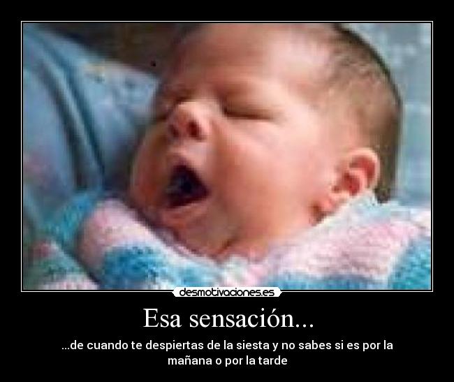 Esa sensación... - 