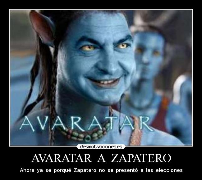 AVARATAR  A  ZAPATERO - 