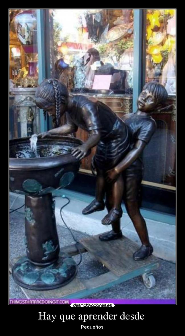 Hay que aprender desde  - 