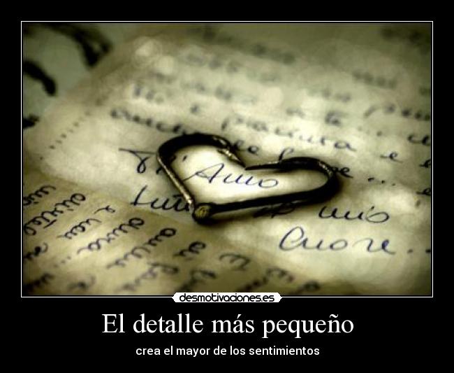 El detalle más pequeño - 