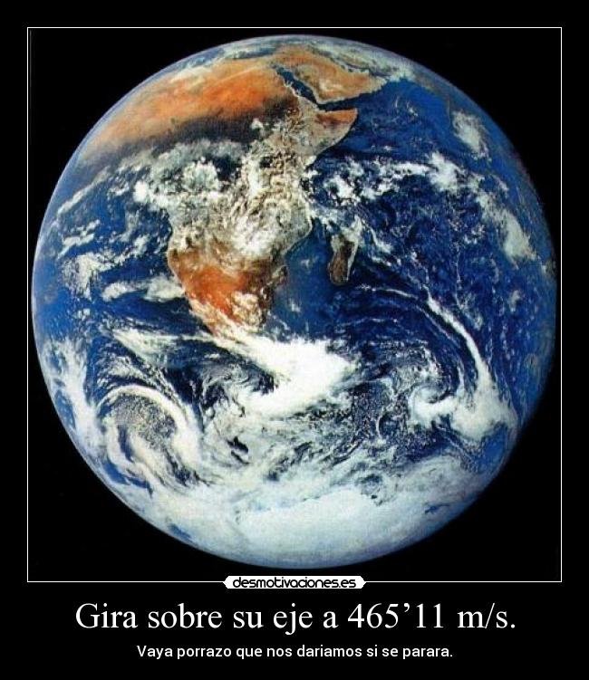 carteles tierra desmotivaciones