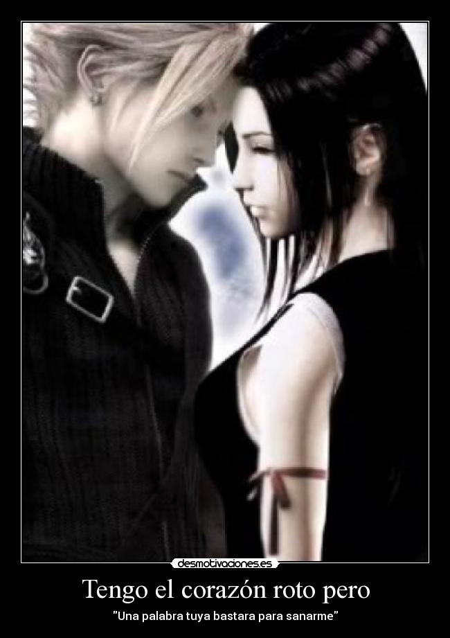 Tengo el corazón roto pero -