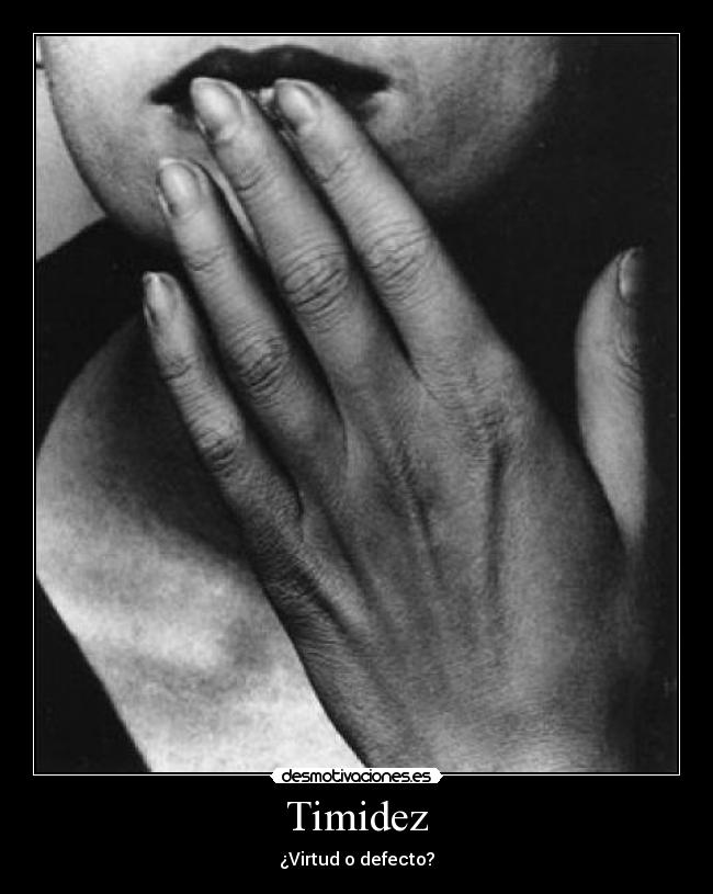 Timidez - ¿Virtud o defecto?