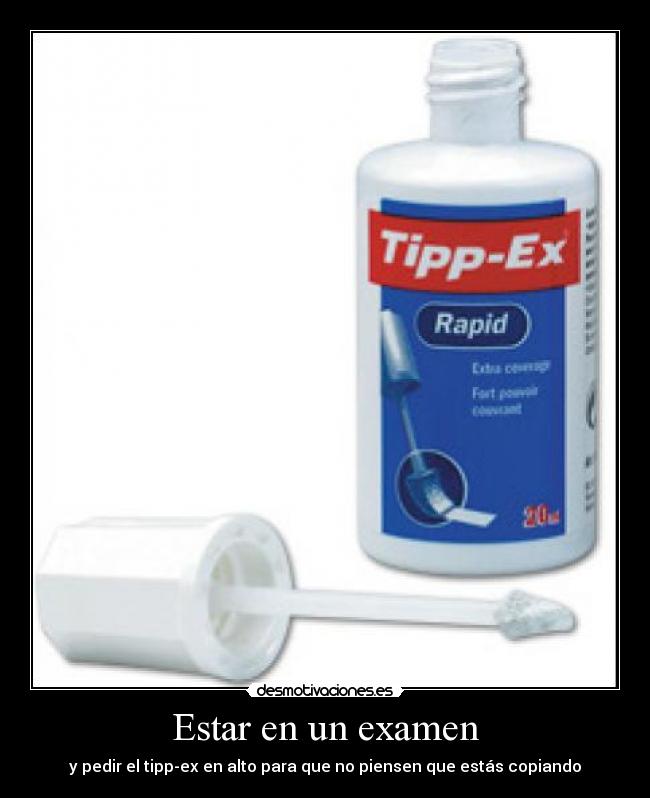 Estar en un examen -