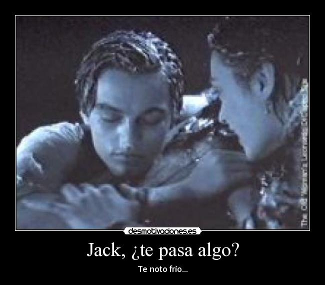 Jack, ¿te pasa algo? - 