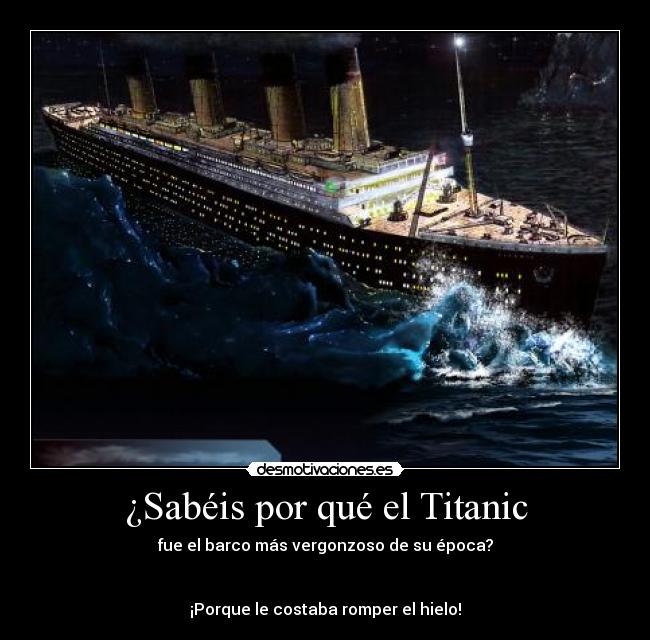 ¿Sabéis por qué el Titanic - 
