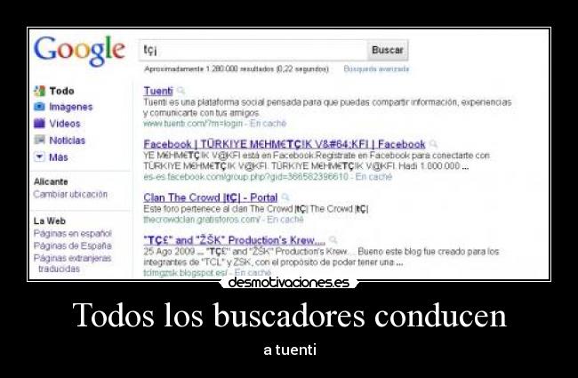 Todos los buscadores conducen -