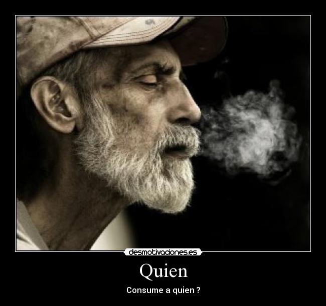 Quien -