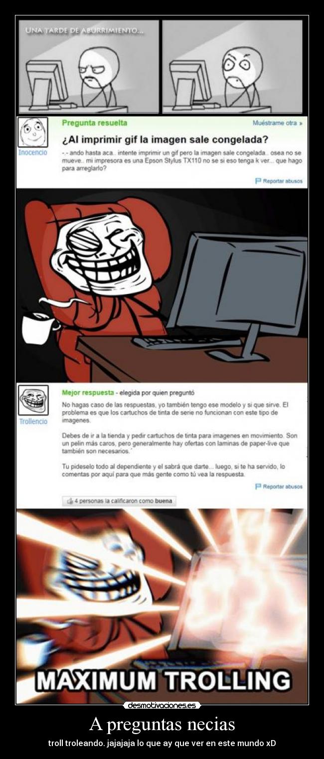 carteles troll pregunta estupida desmotivaciones