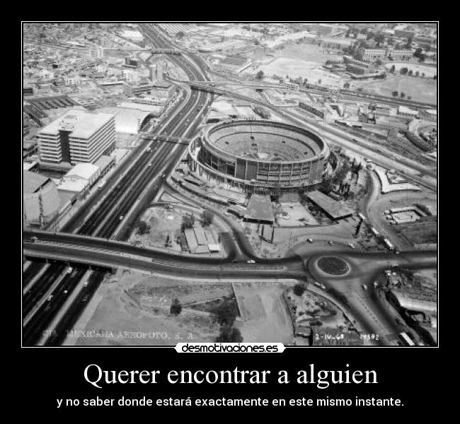 Querer encontrar a alguien -