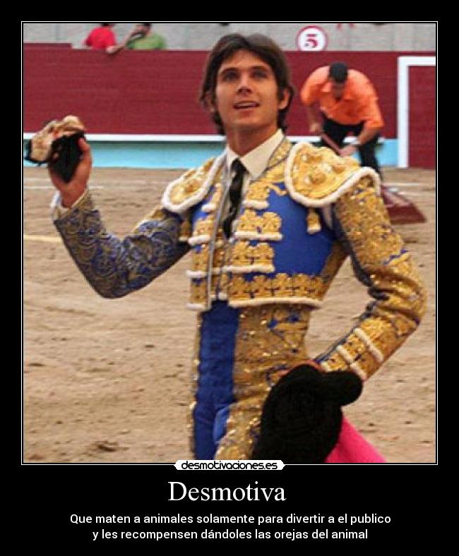 carteles torero asesino desmotivaciones