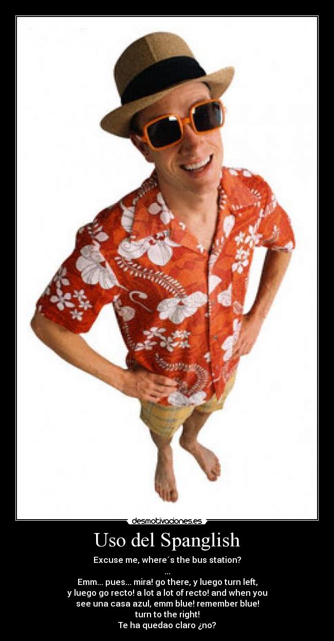 carteles spanglish turistas perdidos preguntar ruta espanol ingles desmotivaciones
