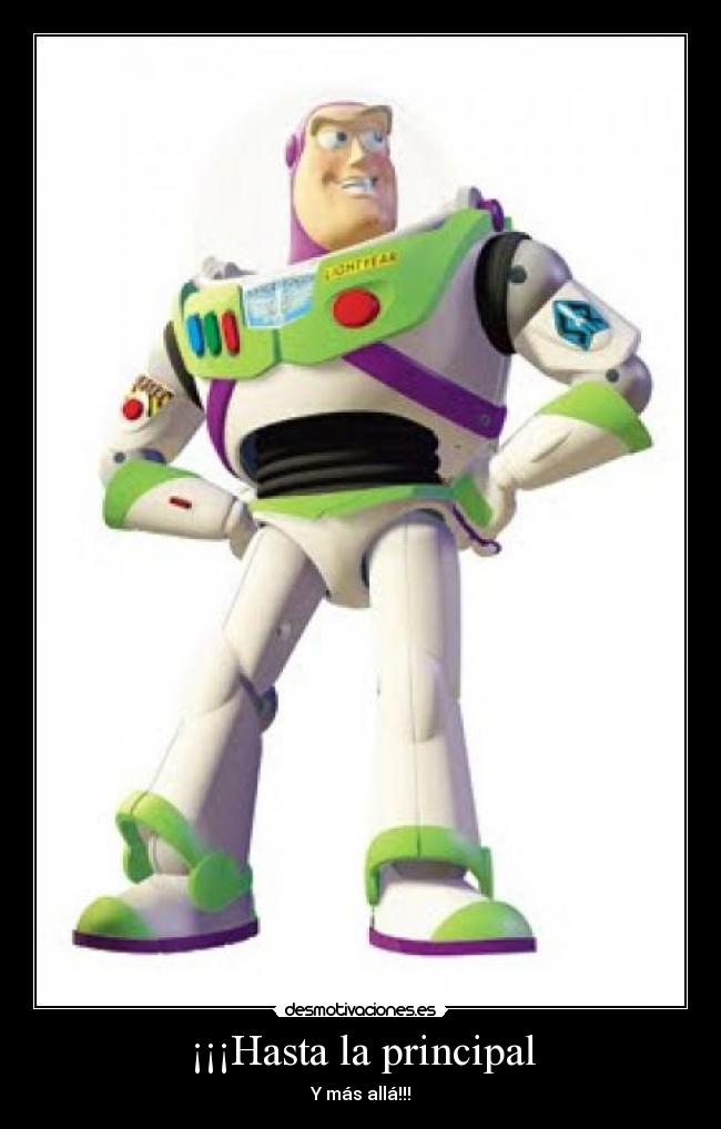 ¡¡¡Hasta la principal -