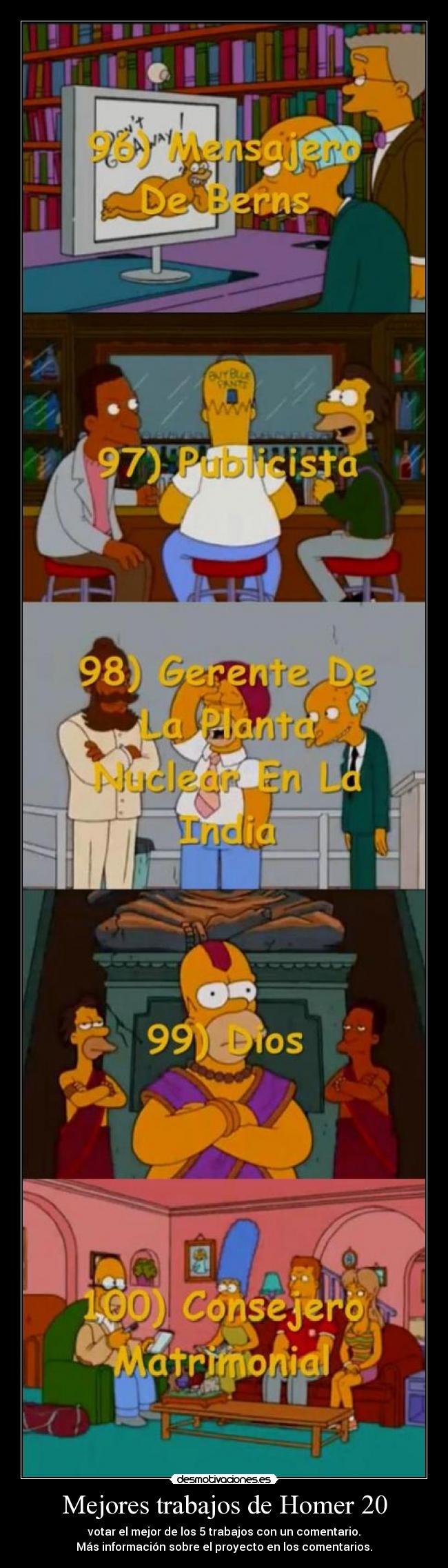 Mejores trabajos de Homer 20 - votar el mejor de los 5 trabajos con un comentario.
Más información sobre el proyecto en los comentarios.