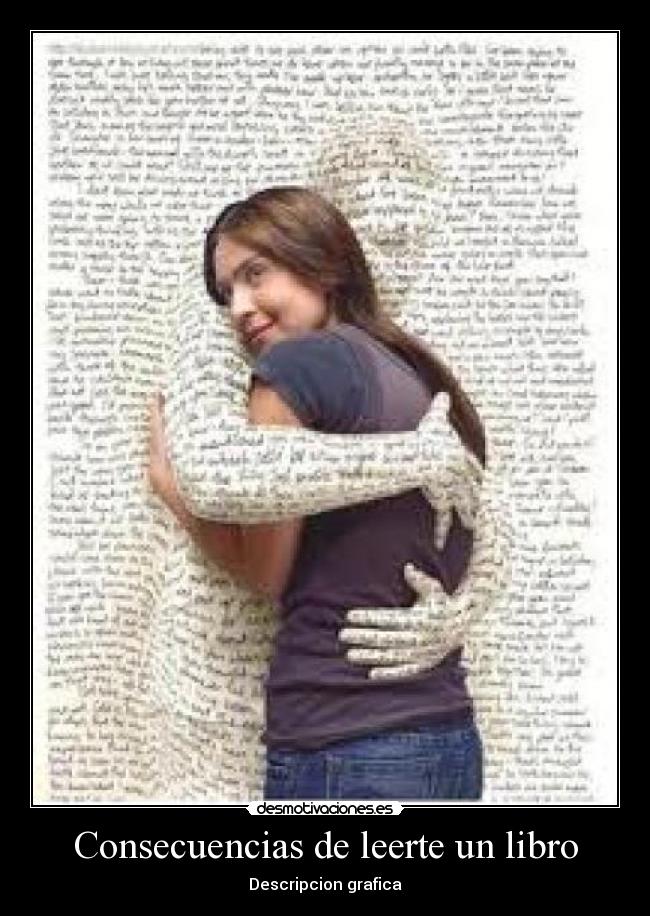 carteles consecuencias leerte libro desmotivaciones
