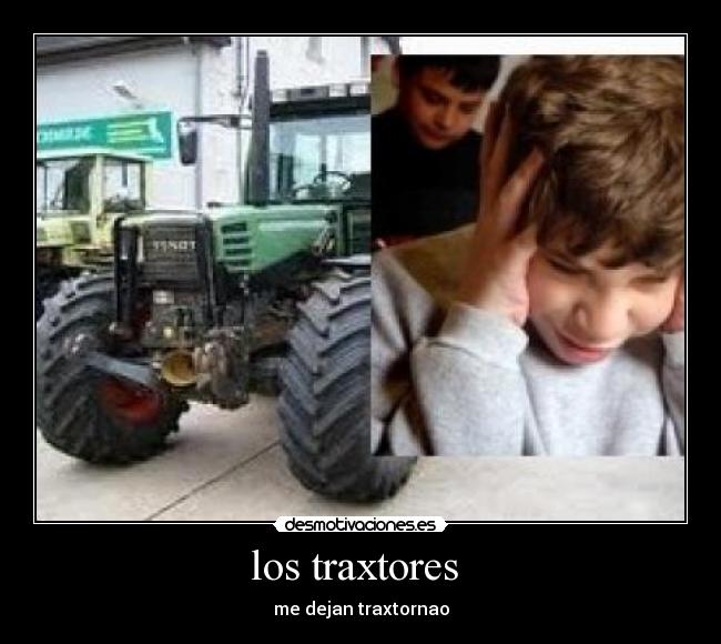 los traxtores  - 