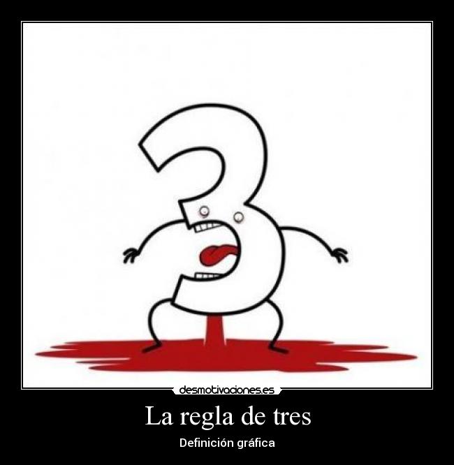 La regla de tres -