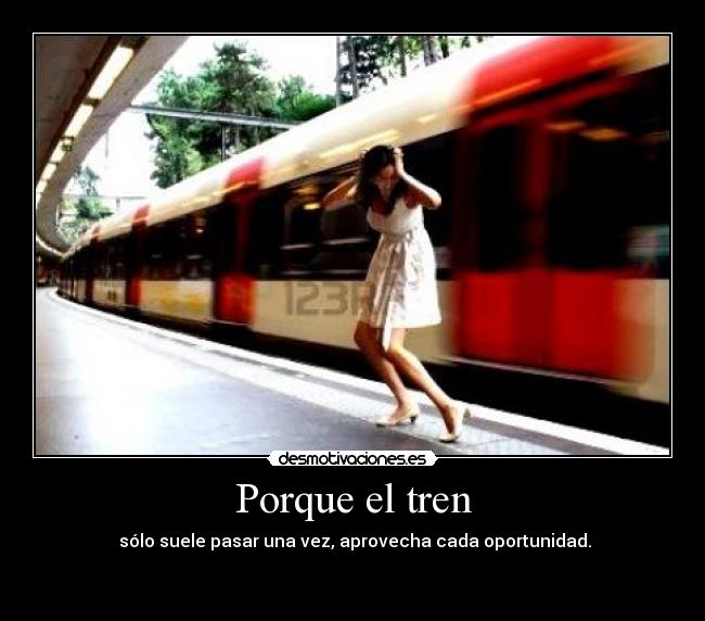 Porque el tren - 