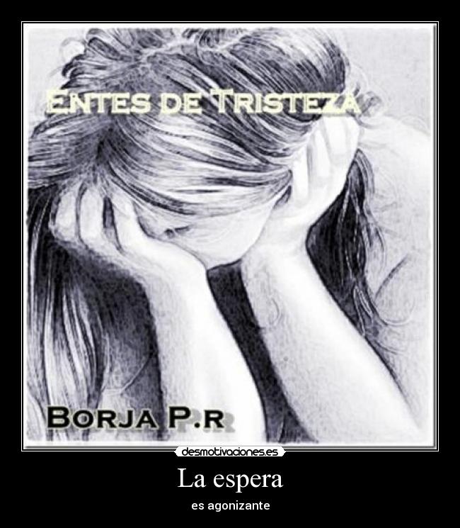 La espera - 