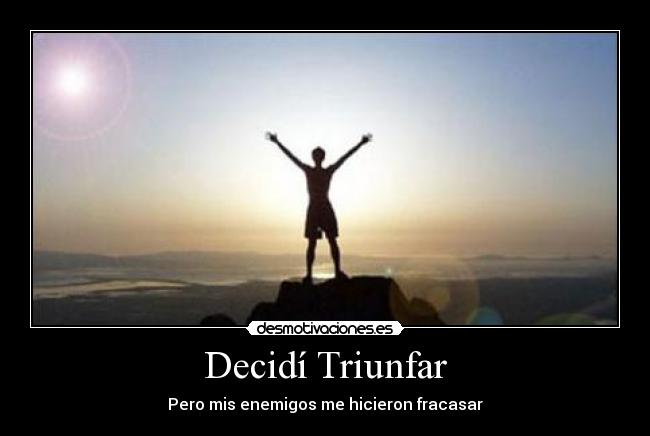 Decidí Triunfar -