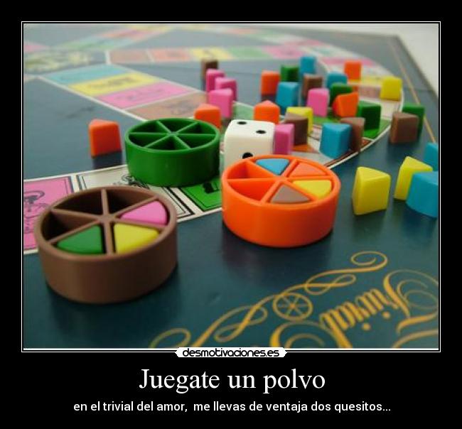 carteles trivial sex desmotivaciones