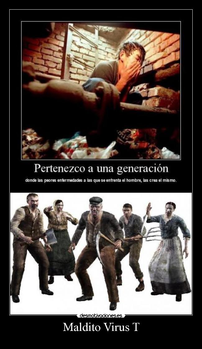 Maldito Virus T - 