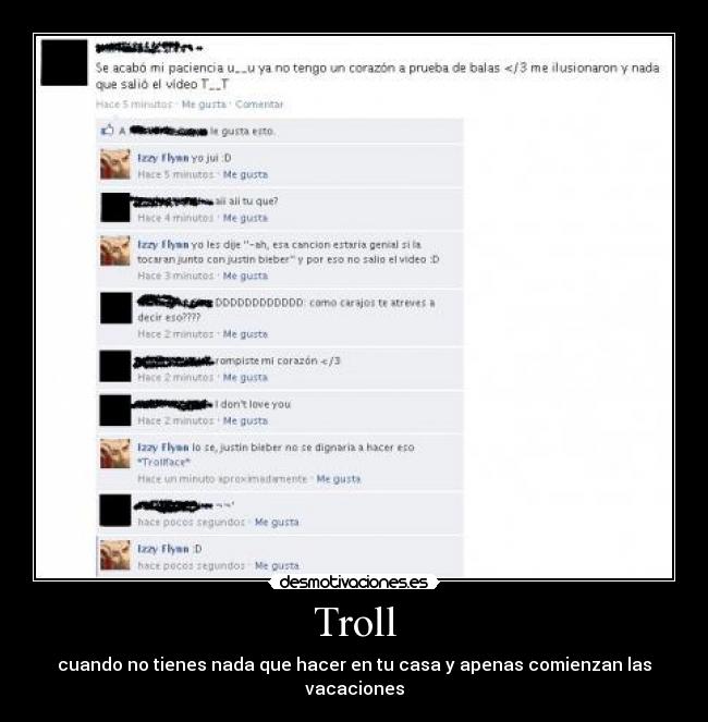 Troll - cuando no tienes nada que hacer en tu casa y apenas comienzan las vacaciones