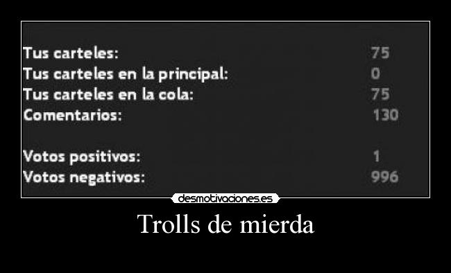 Trolls de mierda -