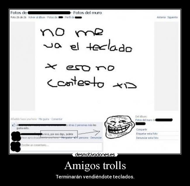 carteles amigos amigo troll teclado desmotivaciones