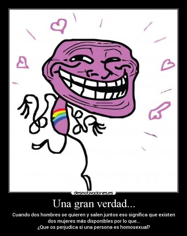 Una gran verdad... - 
