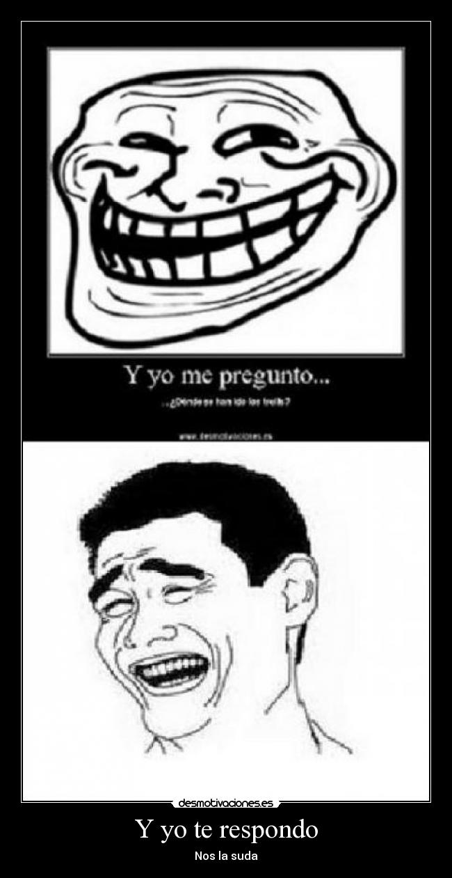 Y yo te respondo -