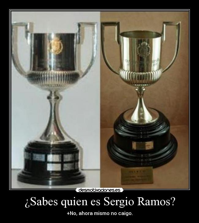 ¿Sabes quien es Sergio Ramos? -
