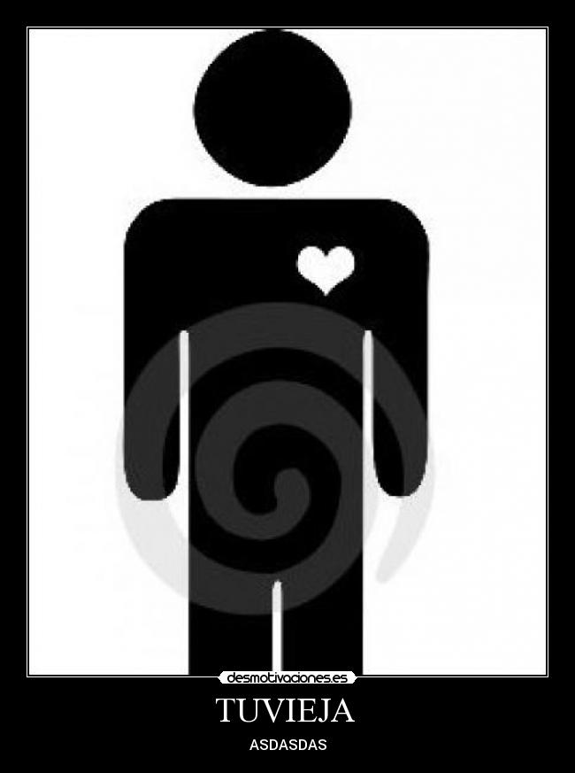 TUVIEJA - ASDASDAS