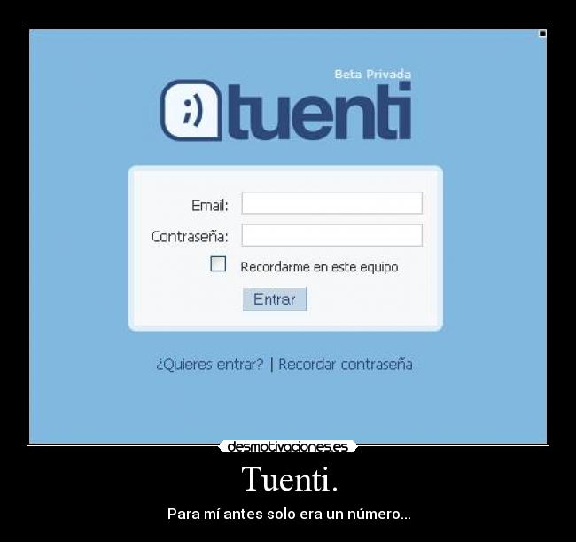 Tuenti. -