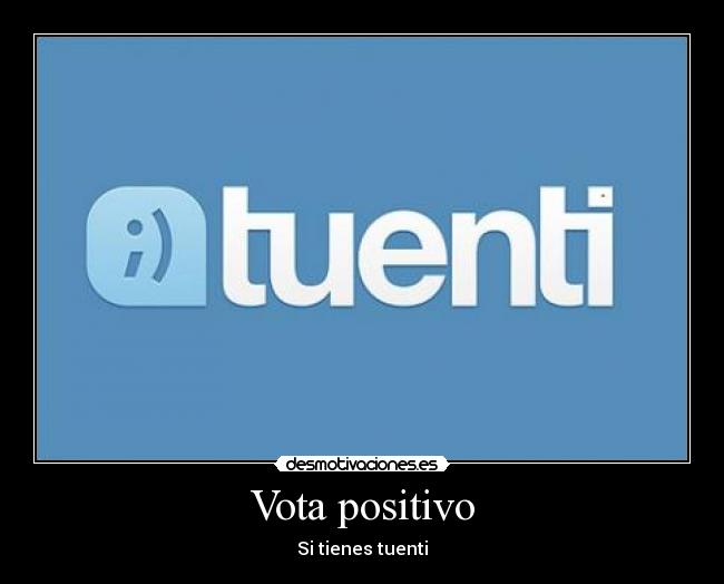 Vota positivo - 