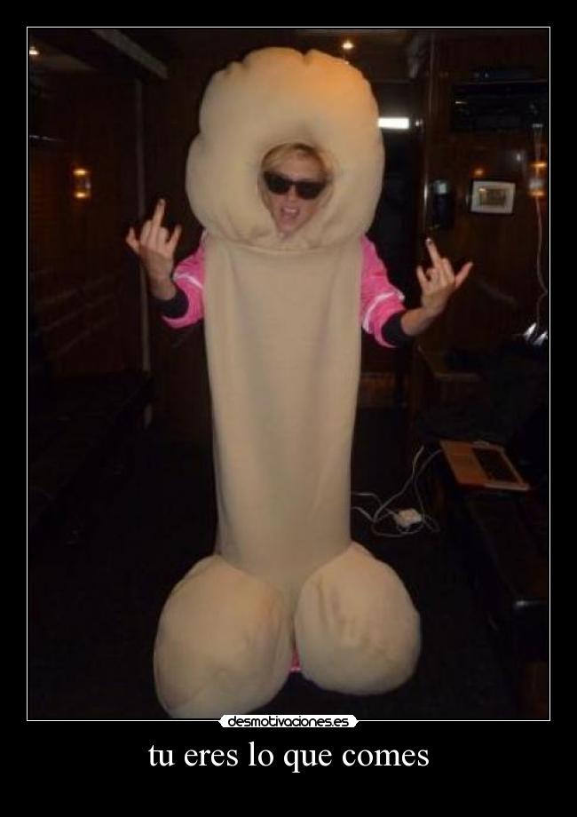 tu eres lo que comes -