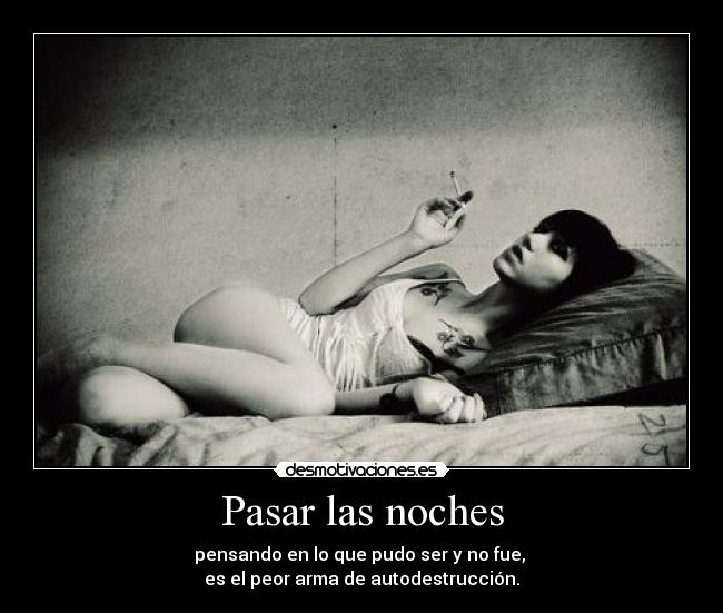 Pasar las noches -